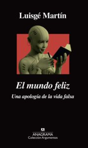 reseña mundo feliz martín