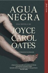 Reseña Agua negra Oates