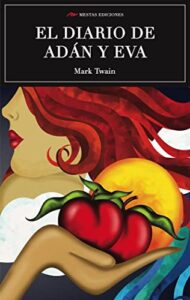 Reseña, El diario de Adán y Eva, Mark Twain