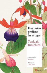 Reseña, Hay quien prefiere las ortigas, Tanizaki Junichiro