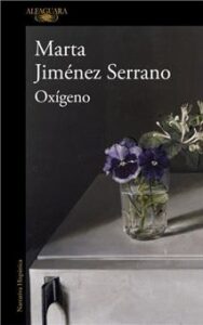 Reseña Oxígeno Marta Jiménez