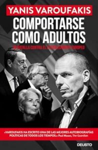 Reseña, Comportarse como adultos, Yanis Varoufakis