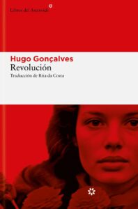Reseña. Revolución, Hugo Goncalves