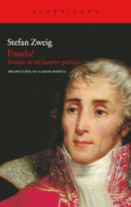 Reseña, Fouché, Stefan Zweig