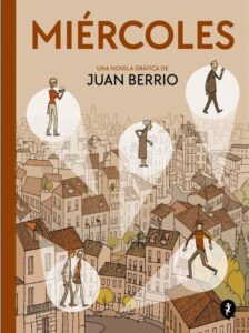 Reseña, Miércoles, Juan Berrio