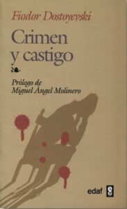 Reseña, Crimen y castigo, Fiodor Dostoyevsky