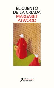 Reseña, El cuento de la criada, Margaret Atwood