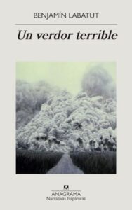 Reseña, Un verdor terrible, Benjamín Labatut